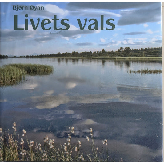 Livets vals. Dikt. Brukte bøker av Bjørn Øyan. Inventaret Bruktbokhandel