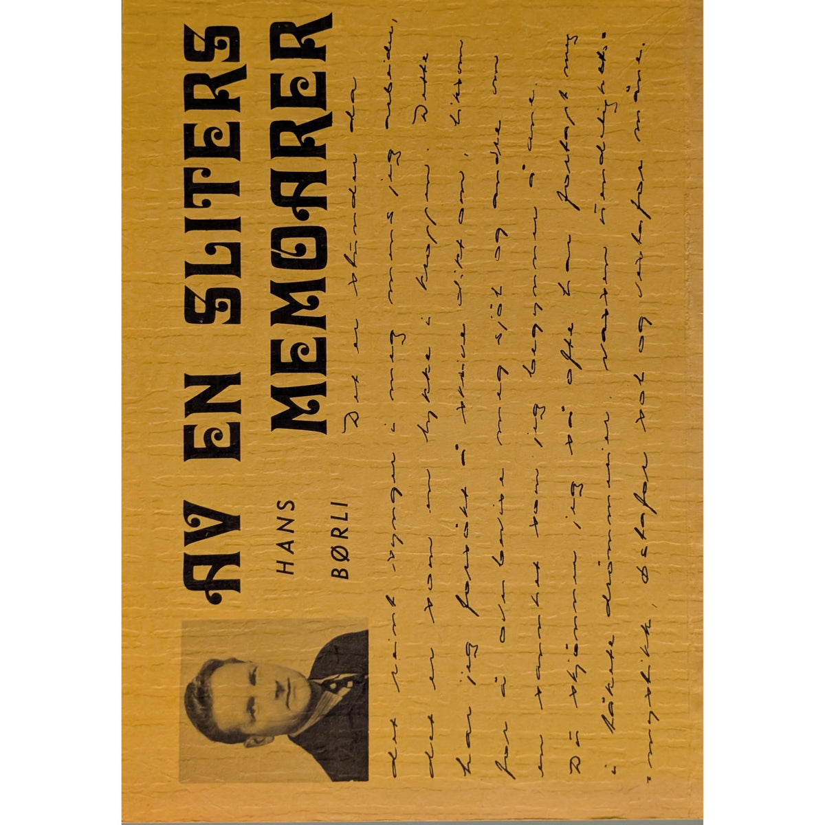 Av en sliters memoarer. Dikt i utvalg. Brukt bok av Hans Børli. 