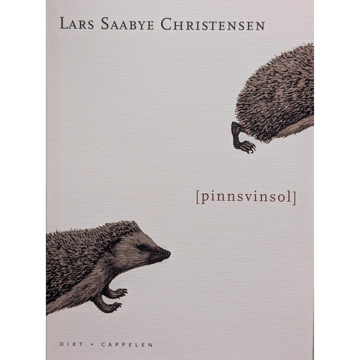 Pinnsvinsol. Dikt. Brukte bøker av Lars Saabye Christensen. Bruktbokhandel