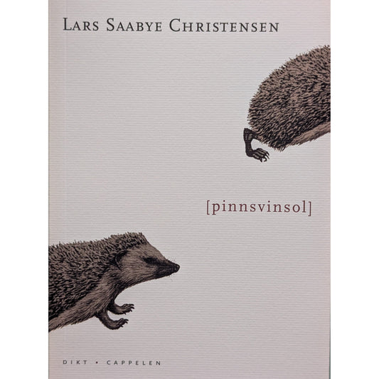 Pinnsvinsol. Dikt. Brukte bøker av Lars Saabye Christensen. Bruktbokhandel