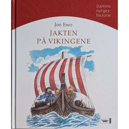 Jon Ewo: Damms norgeshistorie (2). Jakten på vikingene. Bruktbokhandel