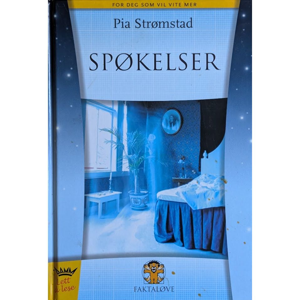 Spøkelser. Brukt Faktaløve av Pia Strømstad. Inventaret bruktbokhandel