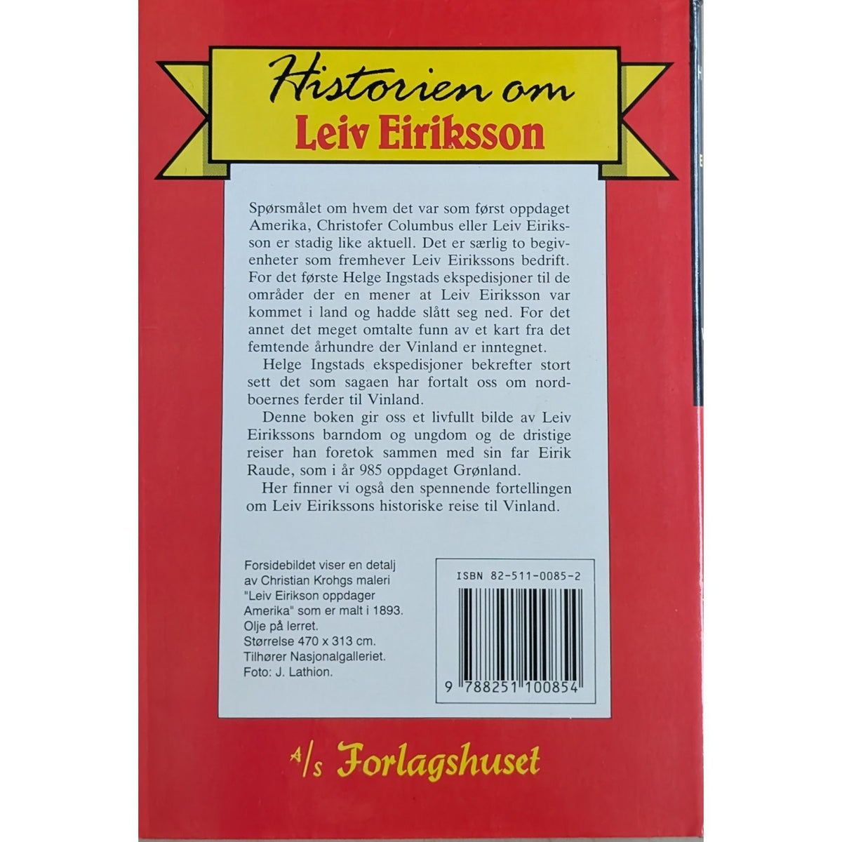 Historien om Leiv Eiriksson - Eliteserien nr. 34, William O. Steele