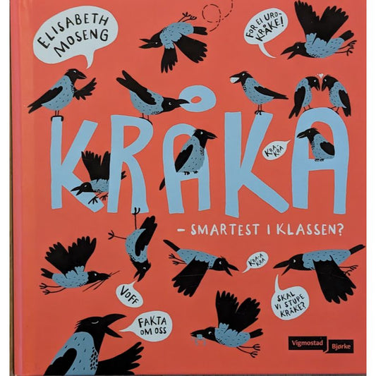Kråka - Smartest i klassen? Brukte barnebøker av Elisabeth Moseng