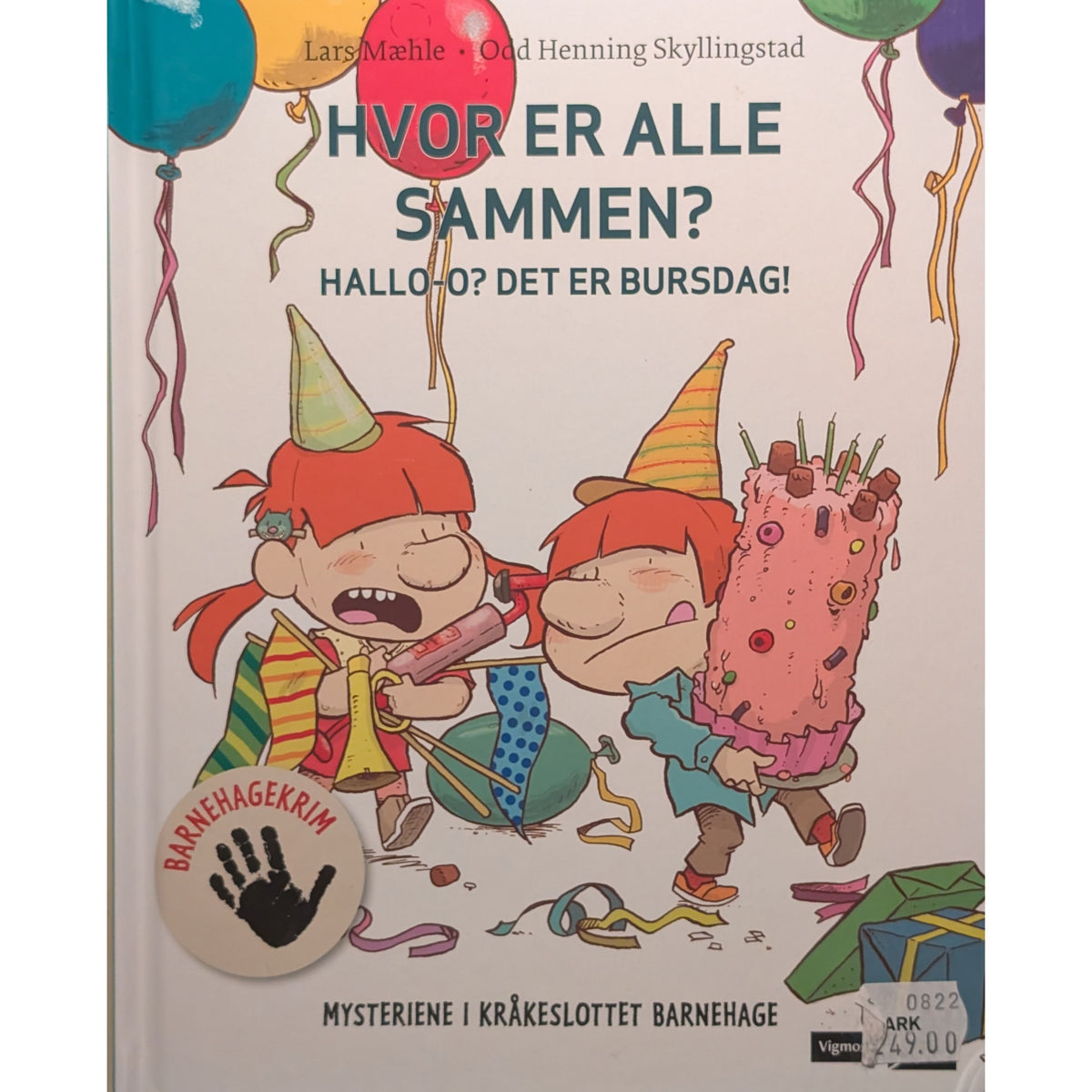 Mysteriene i Kråkeslottet barnehage. Hvor er alle sammen? Lars Mæhle