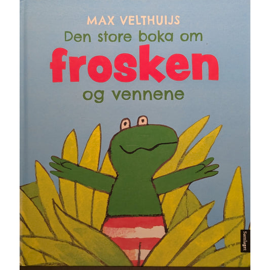 Den store boka om frosken og vennene, brukte bøker av Max Velthuijs