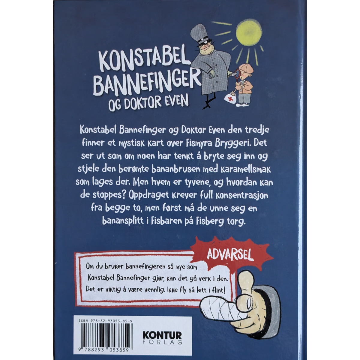 Konstabel Bannefinger og Doktor Even - Mysteriet på Fismyra Bryggeri. Kristian Mehlum Lie