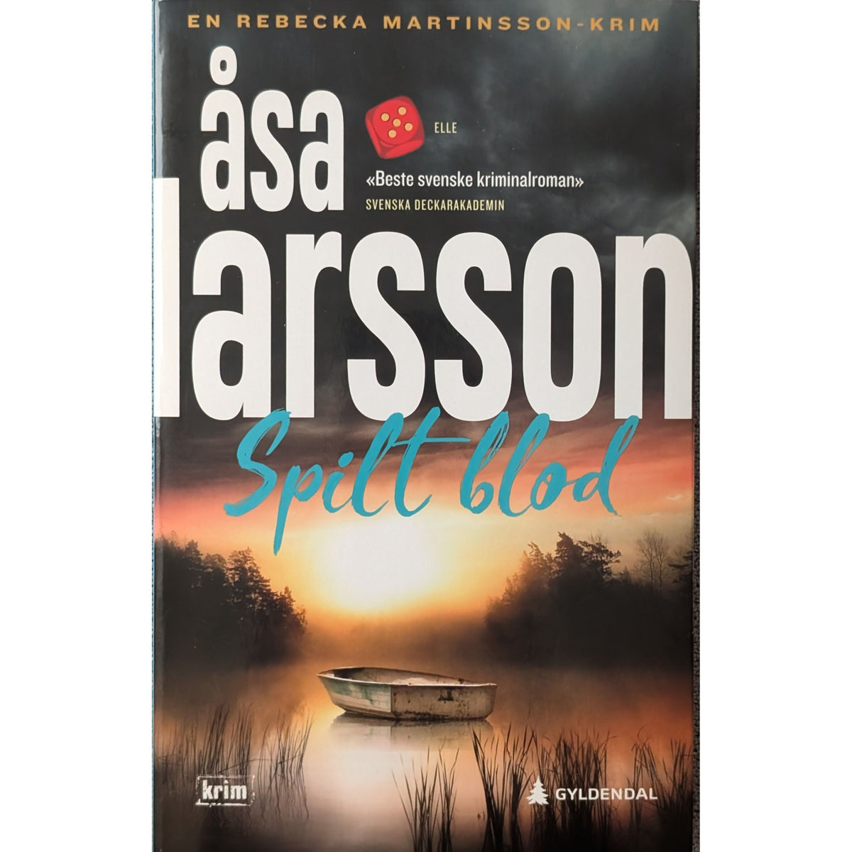 Larsson, Åsa: Rebecka Martinsson (2) - Spilt blod. Inventaret bruktbokhandel