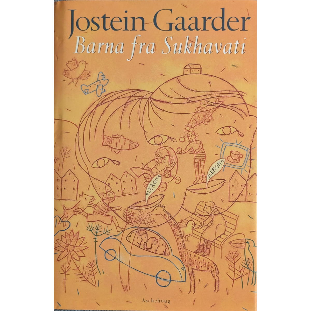 Gaarder, Jostein: Barna fra Sukhavati