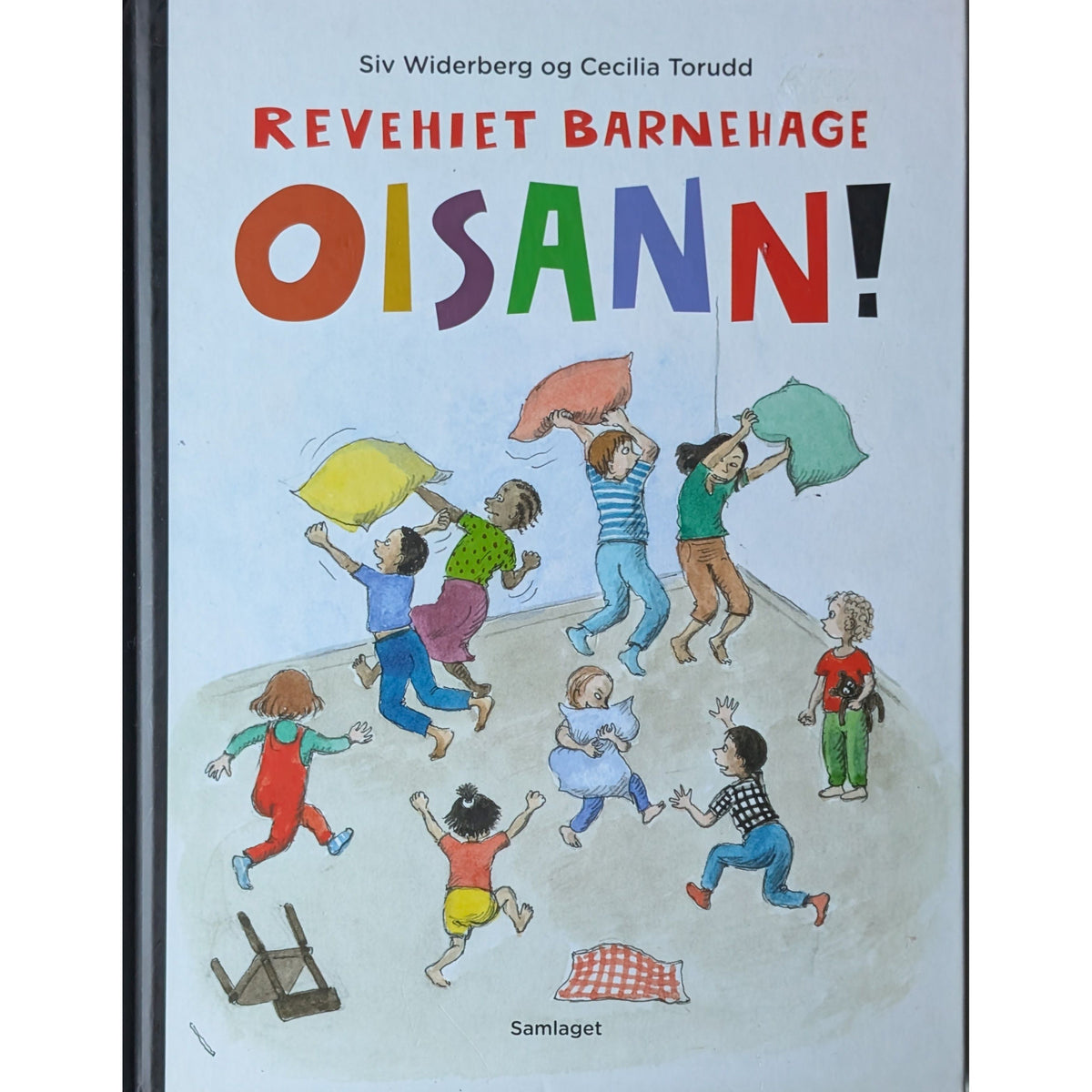 Revehiet barnehage - Oisann! Brukte bøker Siv Widerberg og Cecilia Torudd