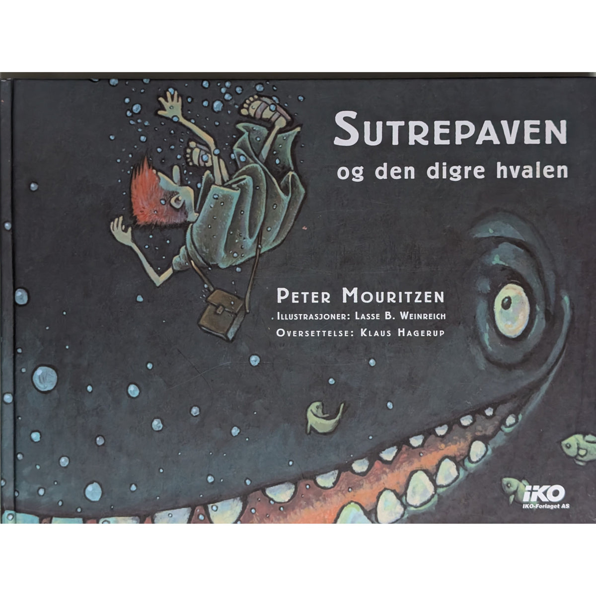 Sutrepaven og den digre hvalen - brukte bøker av Peter Mouritzen