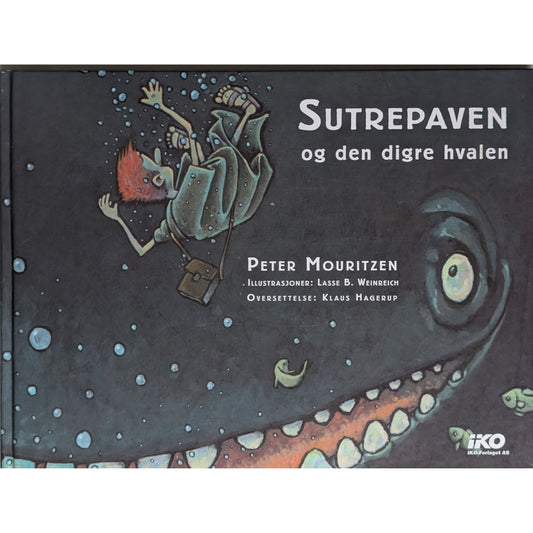 Sutrepaven og den digre hvalen - brukte bøker av Peter Mouritzen