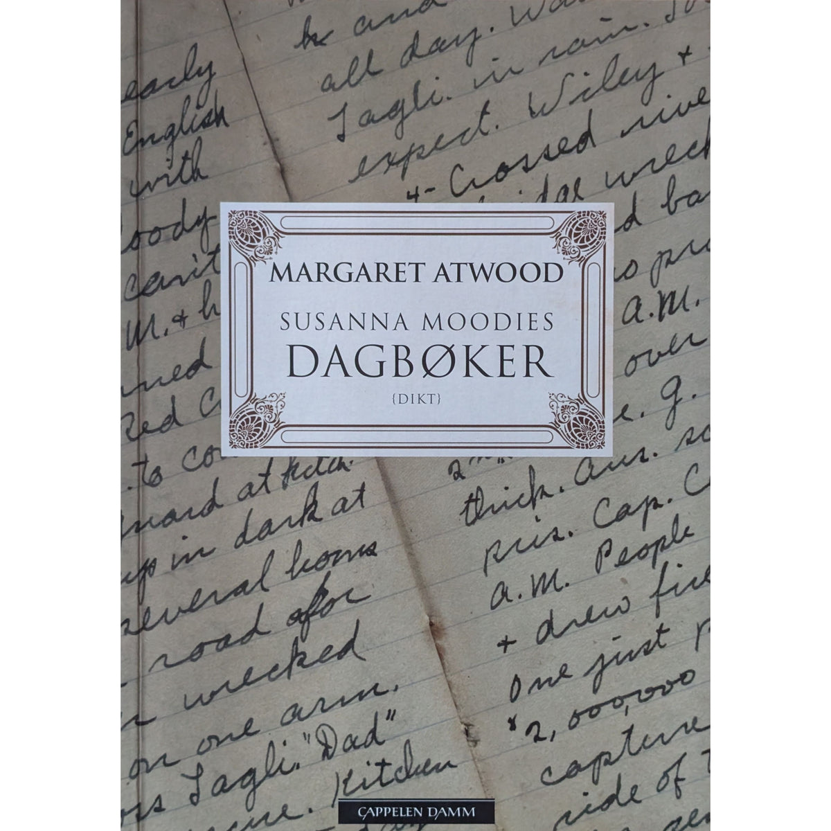 Susanna Moodies dagbøker. Dikt av Margaret Atwood. Inventaret bruktbok.