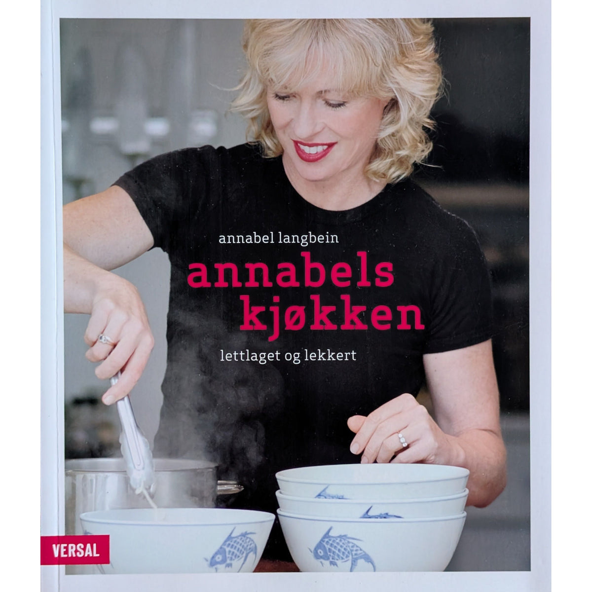 Annabels kjøkken. Lettlaget og enkelt. Brukt bok av Annabel Langbein. 
