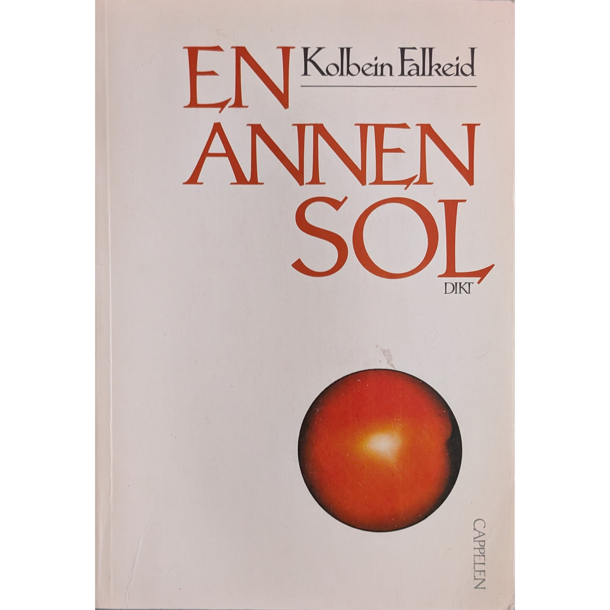 En annen sol. Brukte bøker av Kolbein Falkeid. Dikt hos Inventaret