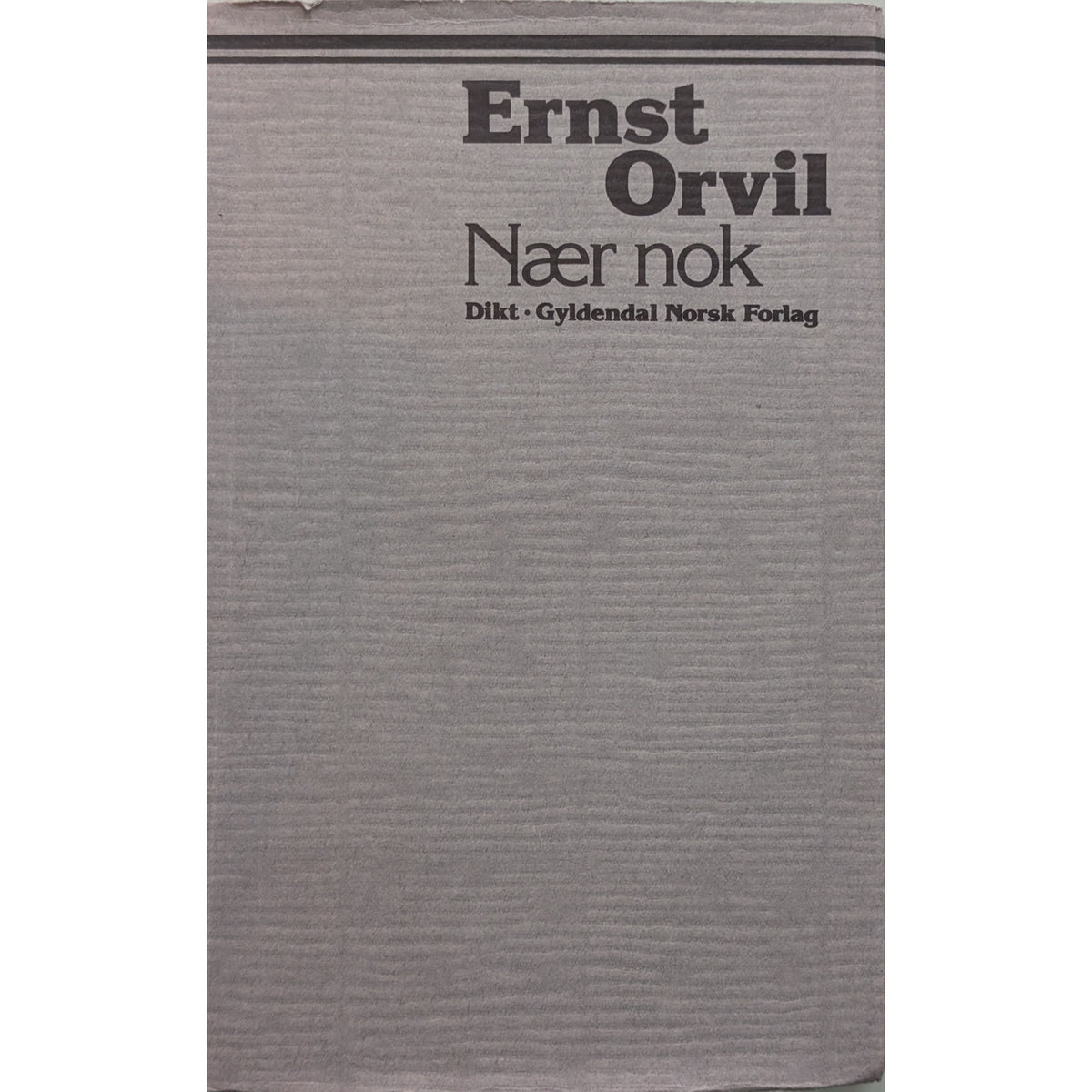 Nær nok. Dikt. Brukte bøker av Ernst Orvil. Inventaret bruktbokhandel