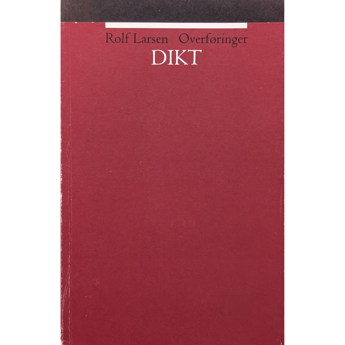 Overføringer. Dikt. Brukte bøker av Rolf Larsen. Inventaret bruktbokhandel
