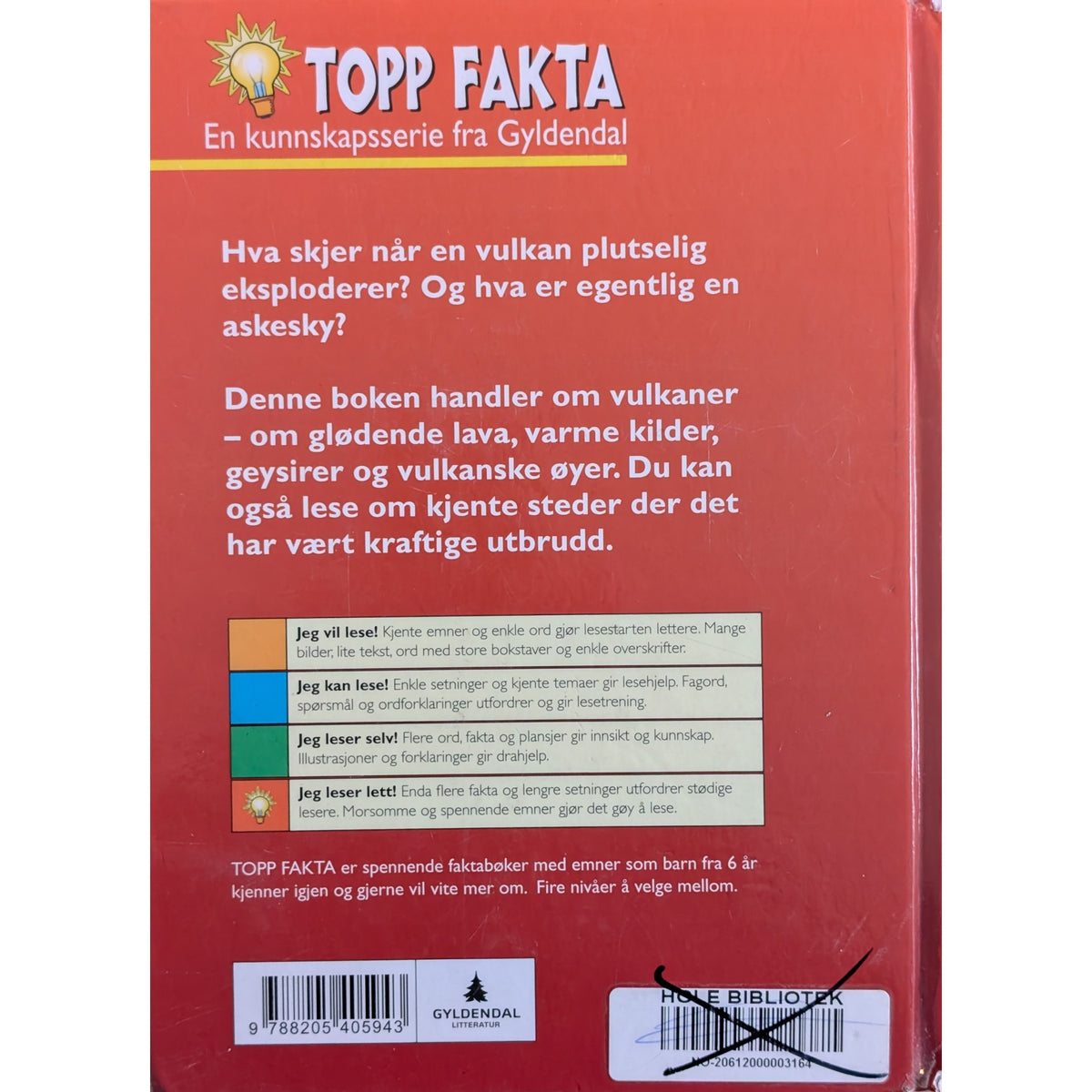 Vulkaner, brukte bøker i serien Topp Fakta fra Gyldendal hos Inventaret