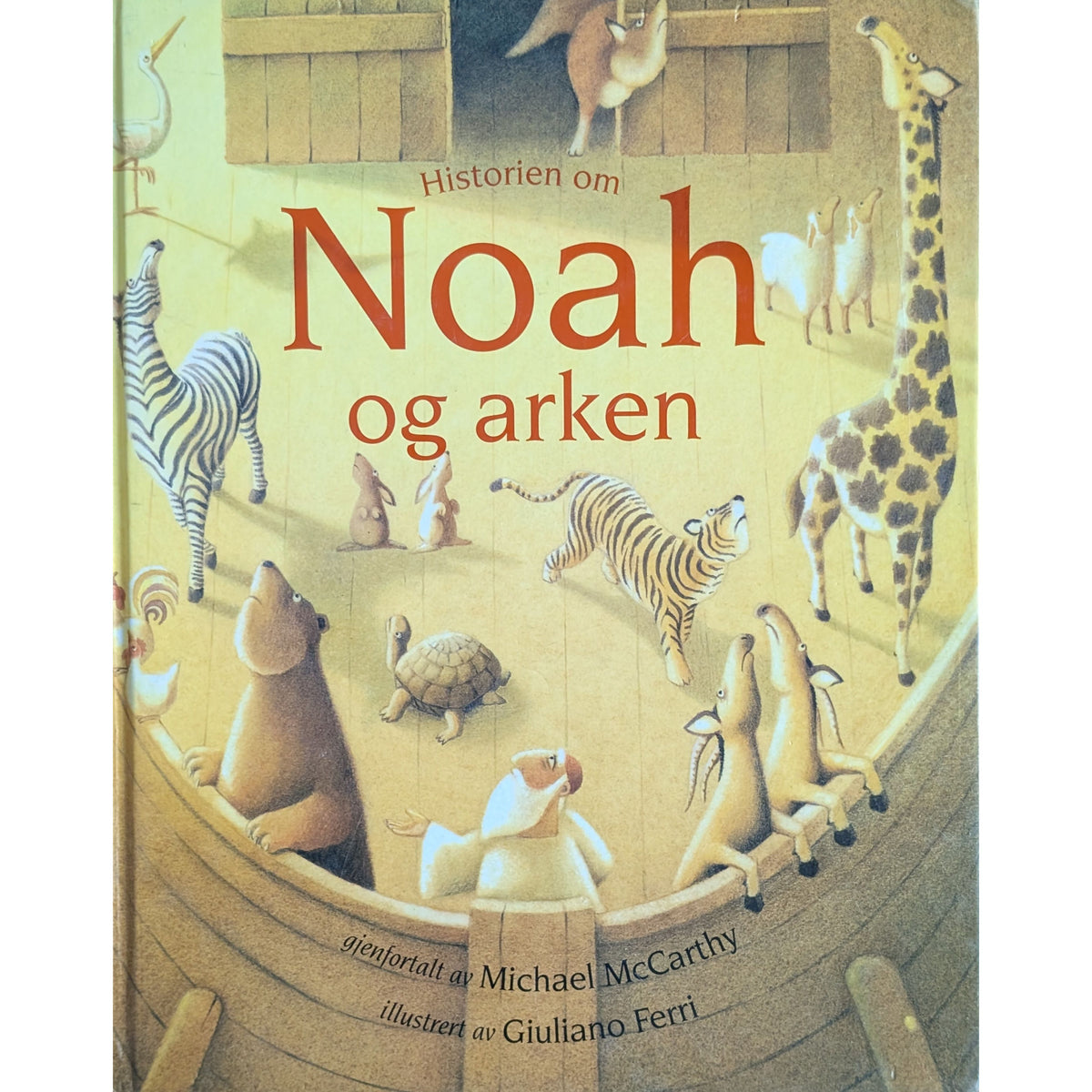 Noah og arken, brukte bøker av Michael McCarthy og Giuliano Ferri