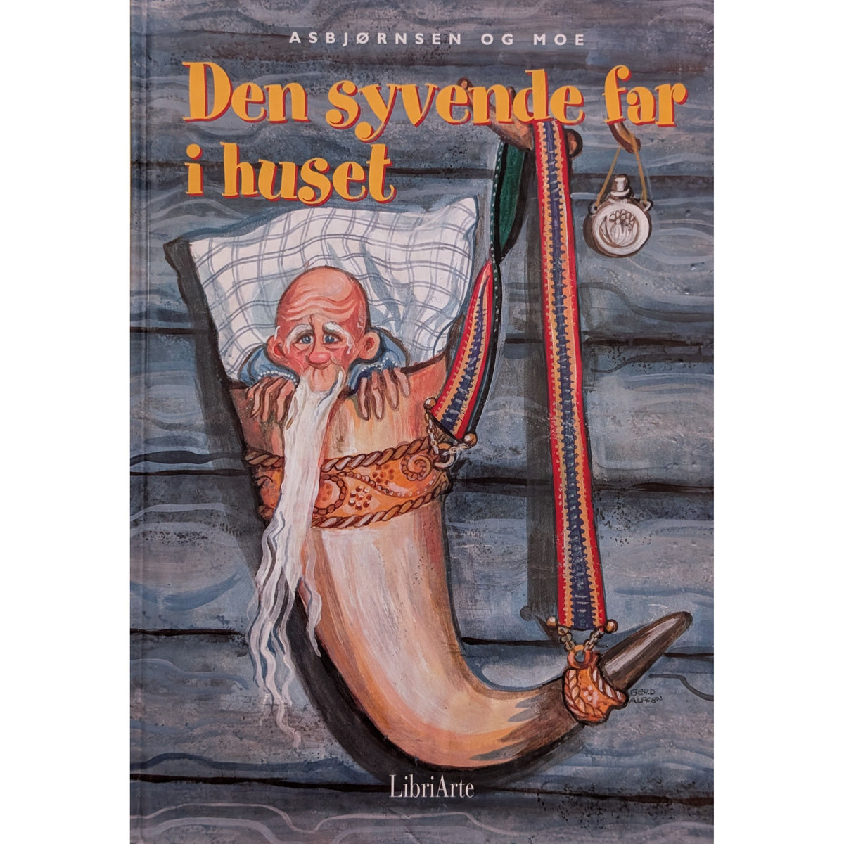 Den syvende far i huset. Eventyr av Asbjørnsen og Moe. Brukte barnebøker
