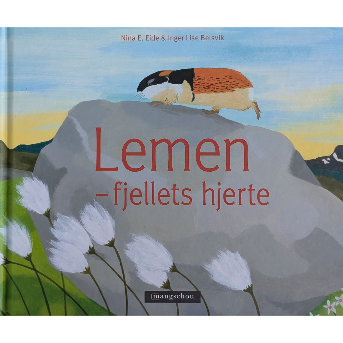 Lemen - fjellets hjerte. Brukte bøker av Nina E. Eide hos Inventaret