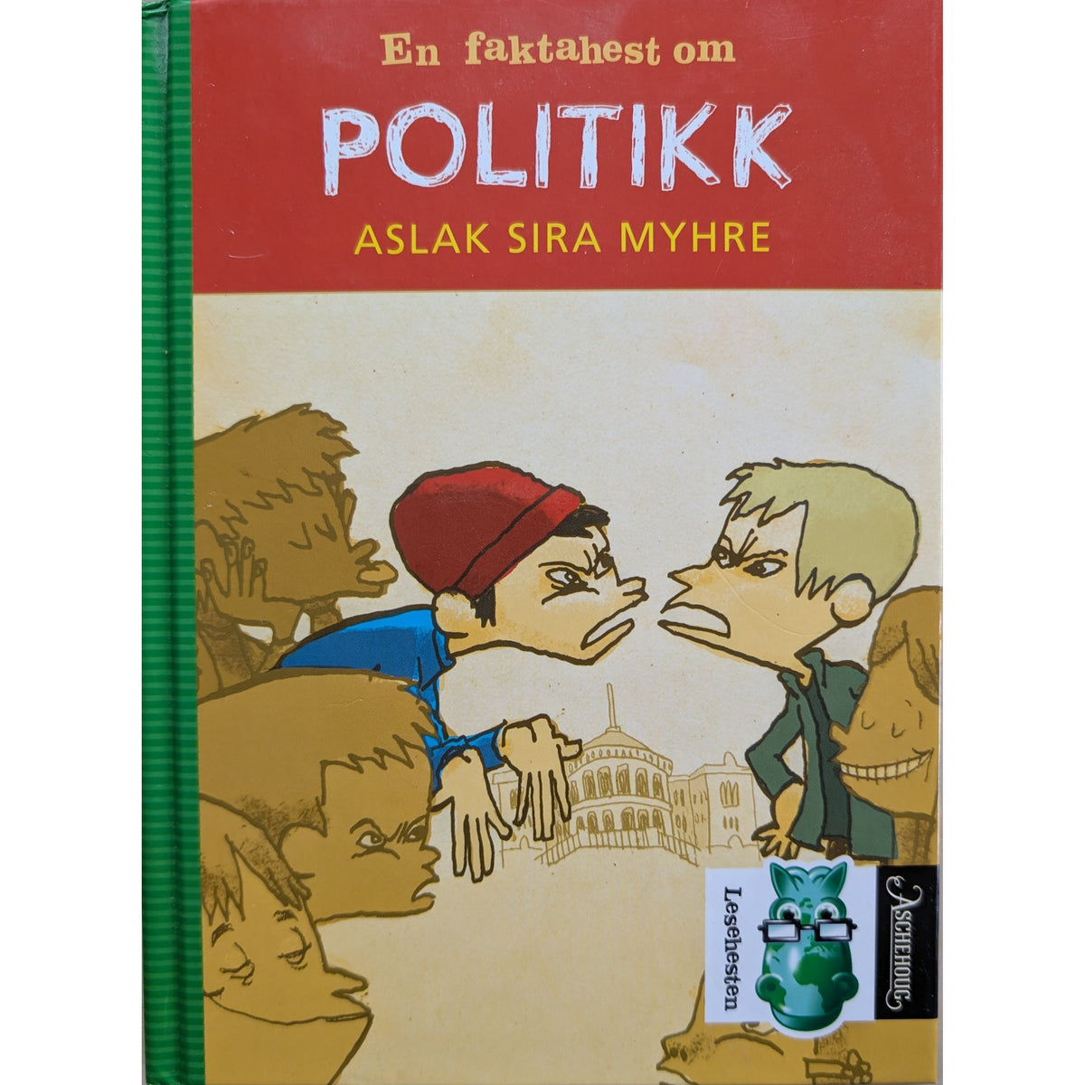 En faktahest om politikk, brukte bøker av Aslak Sira Myhre