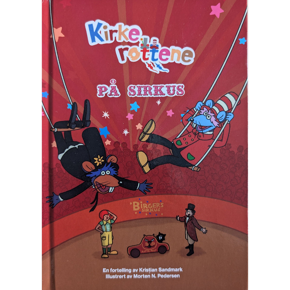 Kirkerottene på sirkus. Brukte barnebøker av Linn T. Sunne