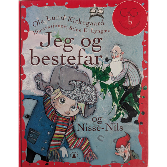 Jeg og bestefar og Nisse-Nils. Brukte bøker av Ole Lund Kirkegaard