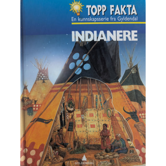 Indianerne, brukte bøker i serien Topp Fakta fra Gyldendal hos Inventaret