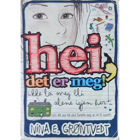 Hei, det er meg! Brukte bøker av Nina E. Grøntvedt hos Inventaret