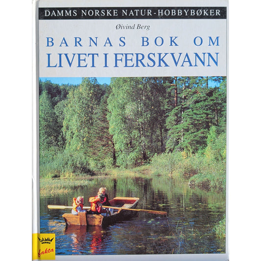 Barnas bok om livet i ferskvann, brukte bøker av Øivind Berg