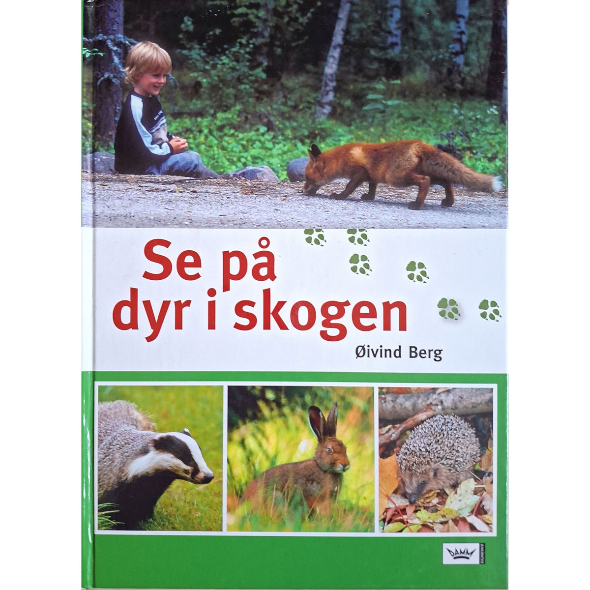 Se på dyr i skogen, brukte bøker av Øivind Berg