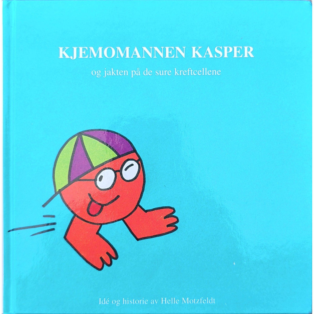 Kjemomannen Kasper og jakten på de sure kreftcellene av Helle Motzfeldt