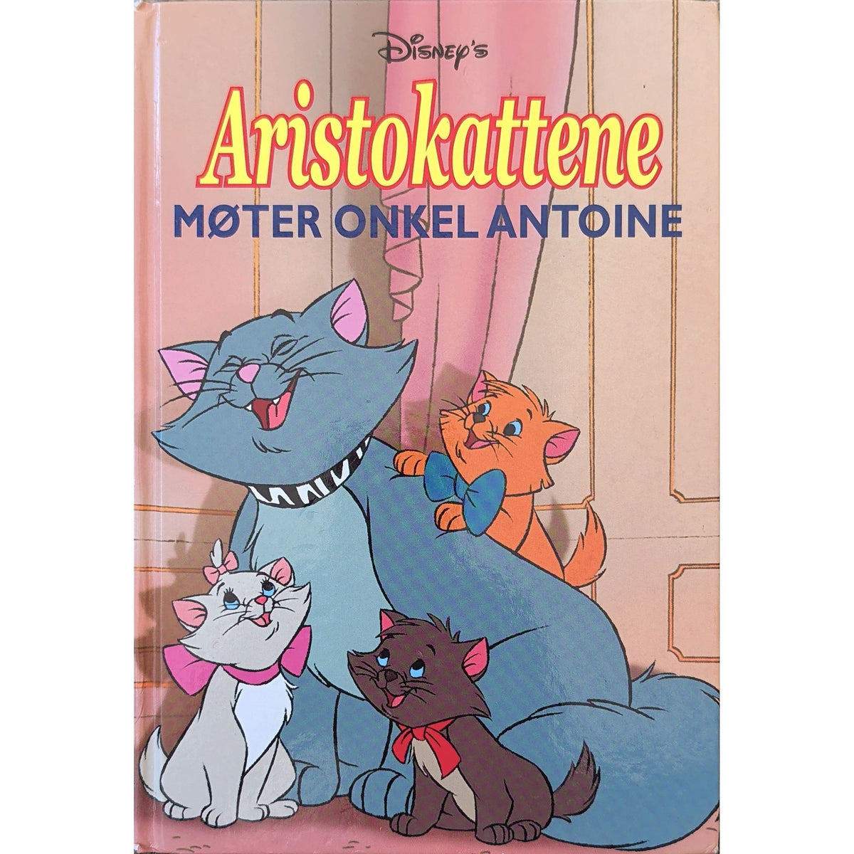 Walt Disney - Aristokattene møter onkel Antoine. Brukte bøker