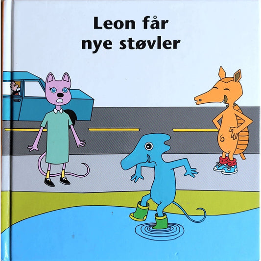 Leon får nye støvler. Brukte bøker av Eyvind Skeie. Barnas trafikklubb