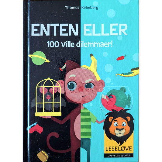Leseløve, Enten eller. 100 ville dilemmaer -  brukte bøker av Thomas Kirkeberg