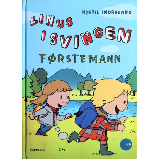 Linus i svingen. Førstemann - brukte bøker av Kjetil Indregard