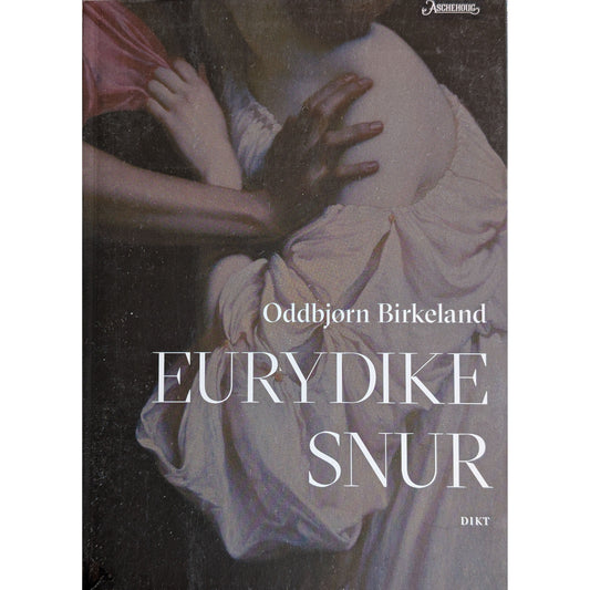 Eurydike snur. Brukte bøker av Oddbjørn Birkeland. Inventaret bokhandel