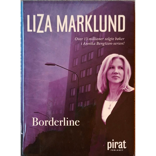 Marklund, Liza: Annika Bengtzon 9 - Borderline