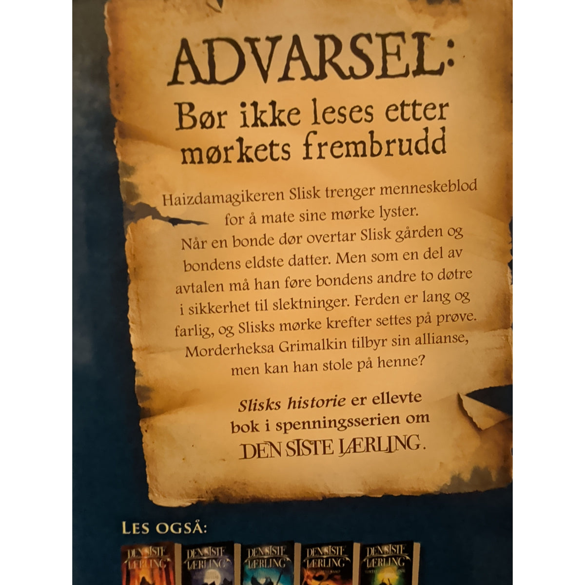Delaney, Joseph: Den siste lærling 11 - Slisks historie
