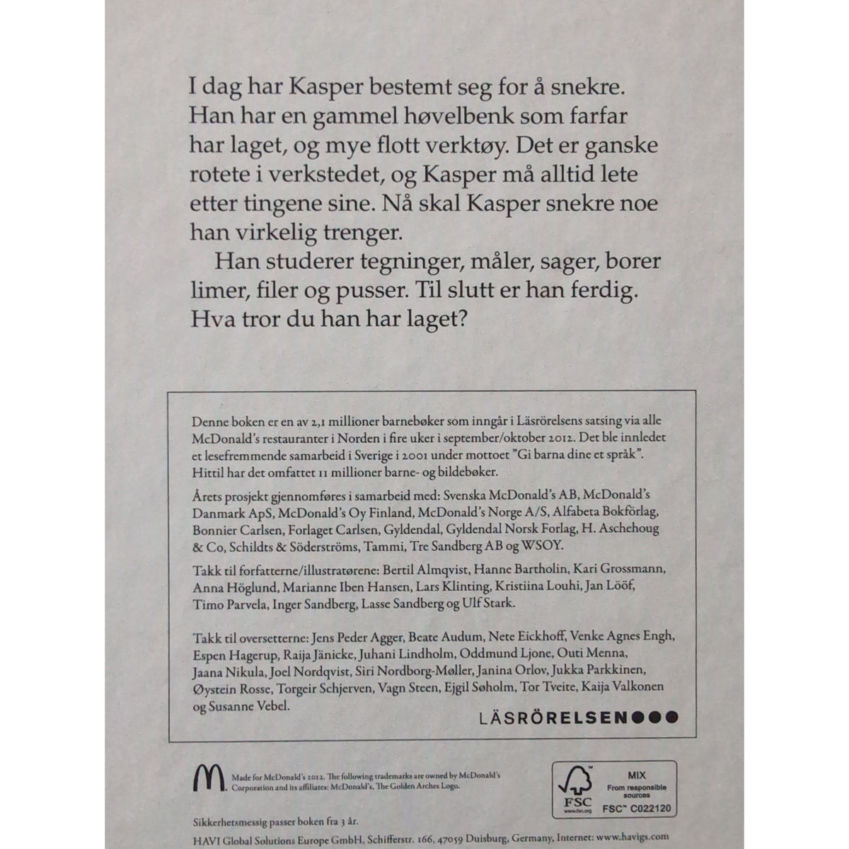 Klinting, Lars: Kasper snekrer