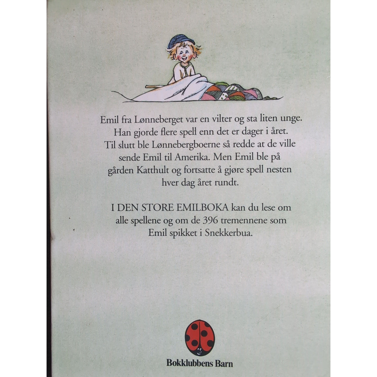 Lindgren, Astrid: Den store Emilboka I