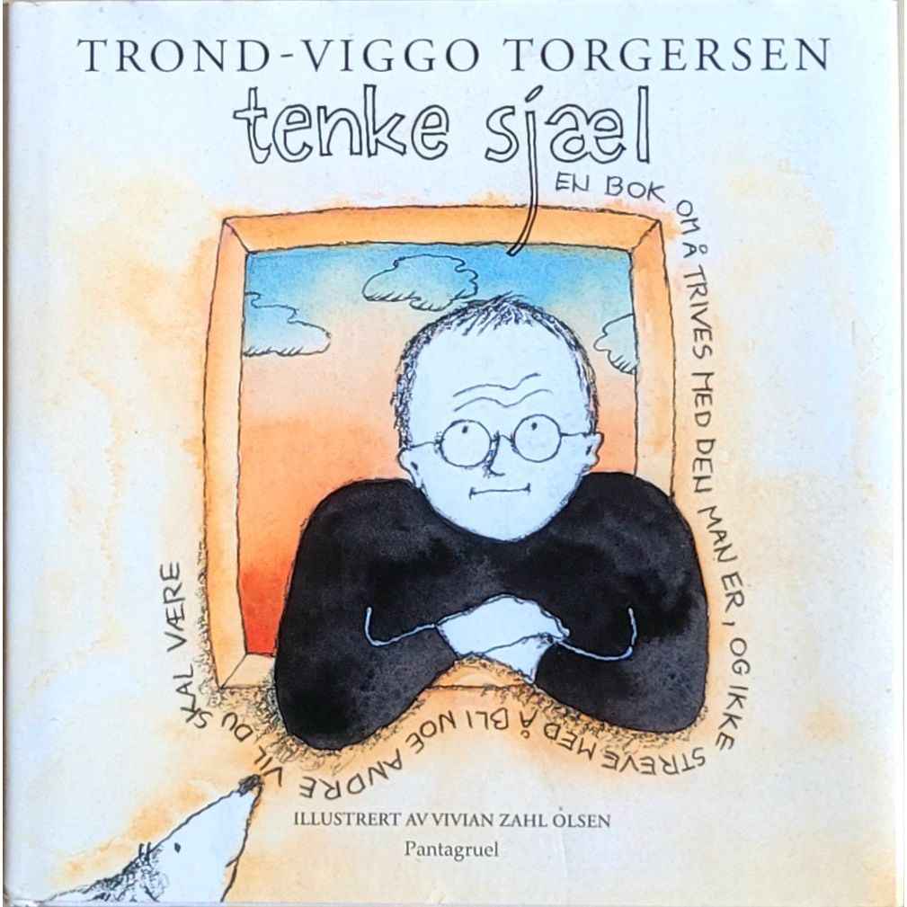 Tenke sjæl, brukte bøker av Trond-Viggo Torgersen og Vivian Zahl Olsen