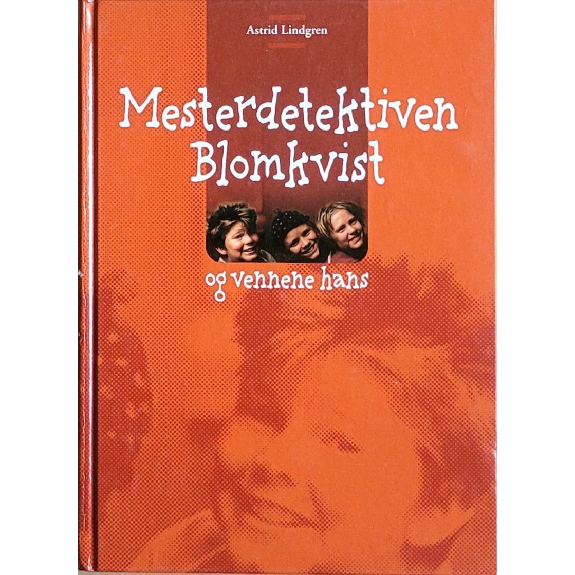 Mesterdetektiven Blomkvist og vennene hans, brukte bøker av Astrid Lindgren