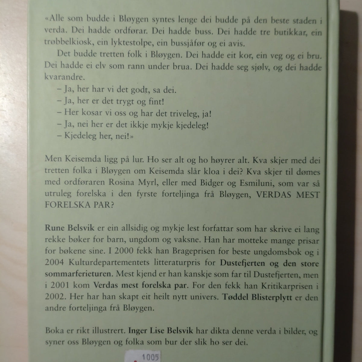 Belsvik, Rune: Tøddel Blisterpytt