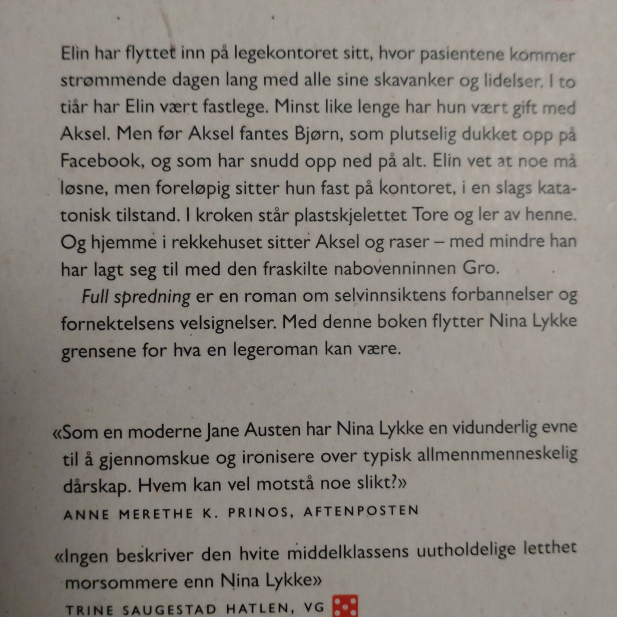 Lykke, Nina: Full spredning