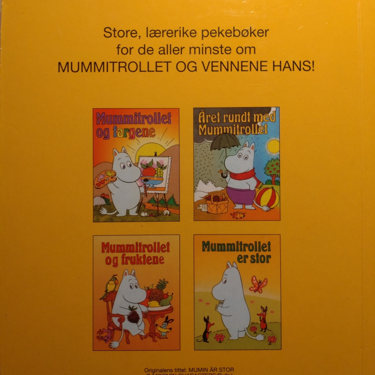 Mummitrollet er stor