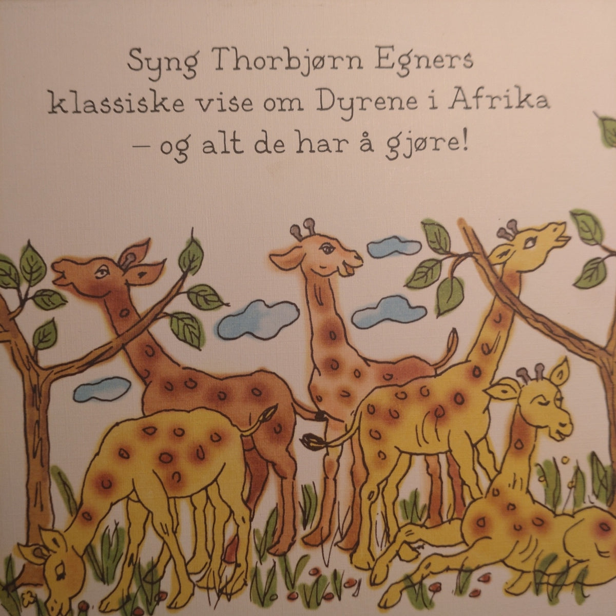 Egner, Thorbjørn: Dyrene i Afrika