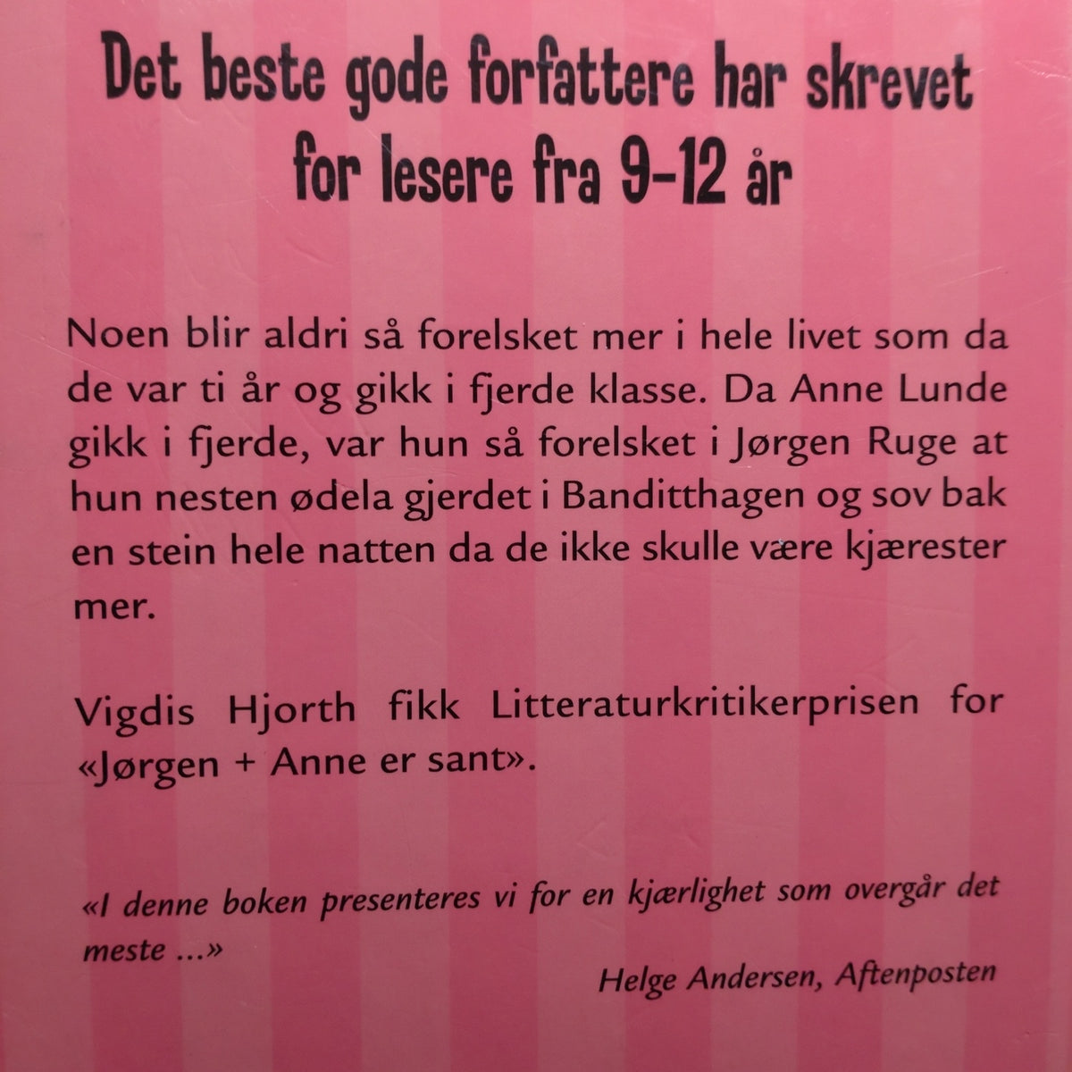 Hjorth, Vigdis: Jørgen + Anne er sant