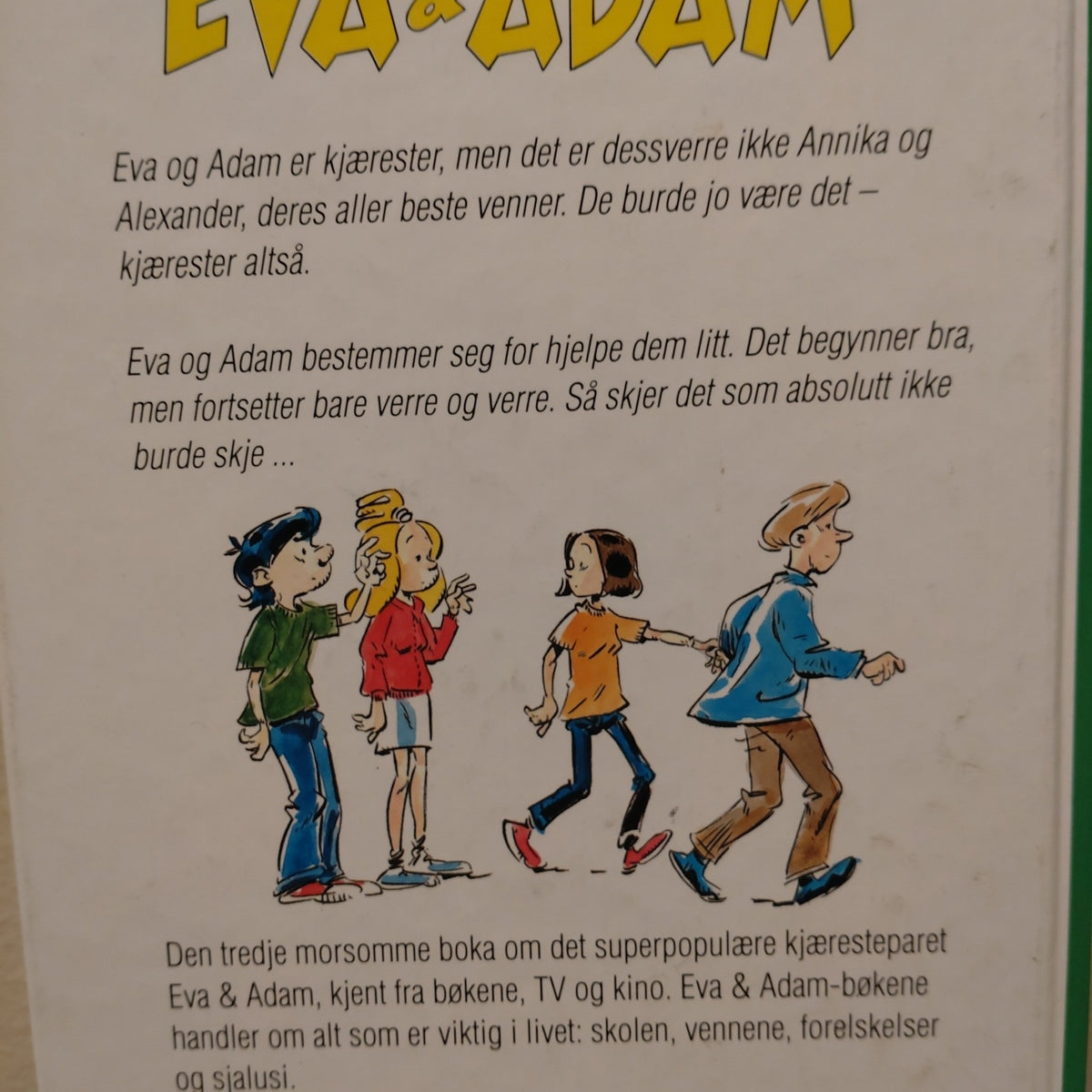 Gahrton, Måns: Eva og Adam 3 - Besteuvenner